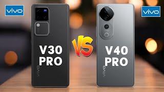 Vivo V30 Pro 5G Vs Vivo V40 Pro 5G