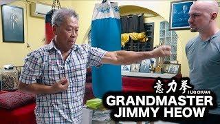 Grandmaster Jimmy Heow | I Liq Chuan 意力拳 | Season 2 Episode 24