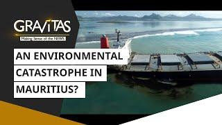 Gravitas: Mauritius Oil Spill is a disaster