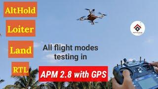 Testing APM Flight modes - Stabilize, Altitude hold, Land, Loiter and RTL | apm drone LIVE testing