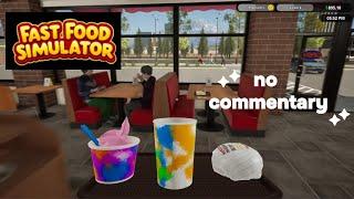 Fast Food Simulator | Cozy Long Gameplay | NO COMMENTARY