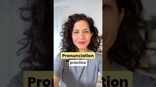 Pronunciation practice