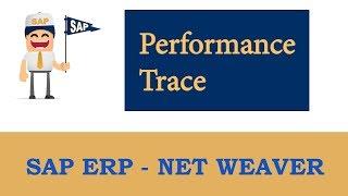 Procedure for SAP Performance Trace (SAP Performance Tuning) part - 8 |