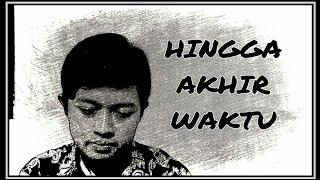 Hingga Akhir Waktu - Nineball | Garjito - Cover