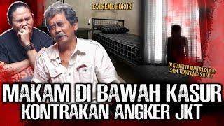 MAKAM DI KOLONG KASUR !! TINGGAL DI KONTRAKAN ANGKER MISTERIUS DI JAKARTA !! | Narasi Misteri
