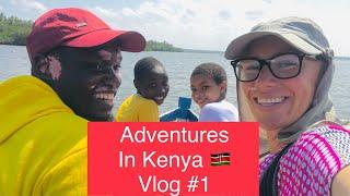 Adventures in Kenya  Vlog #1