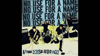 NO USE FOR A NAME - all the best songs #fullalbum