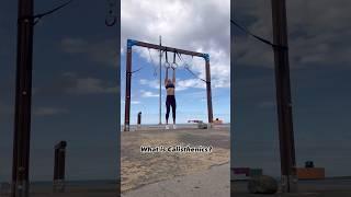 What is Calisthenics?