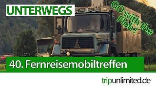 40. Willy's Fernreisemobiltreffen Enkirch 2019 - ein Mekka für Expeditionsmobile und ihre Fahrer