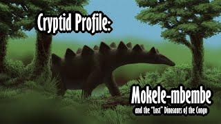 Cryptid Profile: Mokele-mbembe and the “Lost” Dinosaurs of the Congo