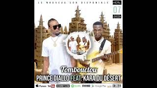 Prince Diallo Feat. Kara Du Désert • Mercredi 7 juin, à 16:00 GMT - Musique : Tombouctou