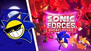 SONIC FORCES OVERCLOCKED | Саня Edition