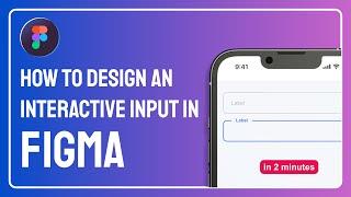 Input Field Interaction Using Interactive Component in figma