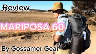 MARIPOSA 60 by Gossamer Gear REVIEW