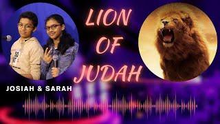 Lion of Judah with Lyric (Cover)| Josiah & Sarah | English Christian Worship Song|