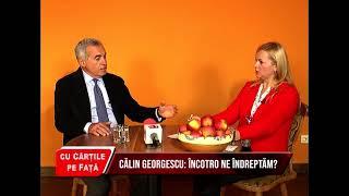 CĂLIN GEORGESCU INTERVIU