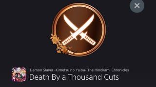 Demon Slayer: The Hinokami Chronicles Death By a Thousand Cuts Trophy/Achievement Guide