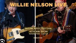 Willie Nelson and the Outlaw Music Festival with Bob Dylan at  Hershey Park Stadium