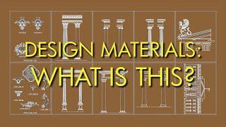 Design Materials: what is this all about?