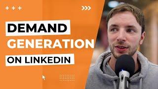 The secret to B2B Demand Generation Through LinkedIn Ads