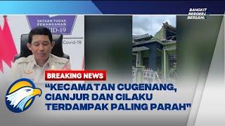 BREAKING NEWS - Kecamatan Cugenang, Cianjur, dan Cilaku Paling Parah Terdampak Gempa M 5,6