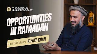 How to make most out of your Ramadan ? || The Curious Muslim Podcast || Season 1 Episode 1