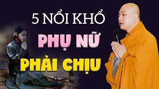 Lời Phật Dạy 5 NỔI KHỔ Người Phụ Nữ Phải Chịu Từ Khi Mới Lọt Lòng - Vấn đáp Thầy Thích Pháp Hòa