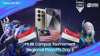 Regional Playoffs Day 3 - Samsung Galaxy Gaming Academy Campus Series