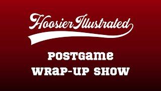 Indiana Basketball Postgame Wrap-Up Show vs. Illinois