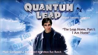 Quantum Leap:The Leap Home-I Am Home (Original Soundtrack)