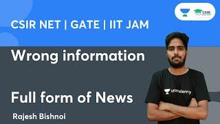 Wrong information | Full form of News | CSIR NET 2021 || By Rajesh Bishnoi #shorts