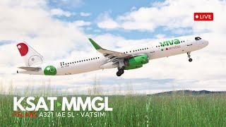 Back to FSLabs Updated A321! KSAT to MMGL – Viva Aerobus Adventure to Mexico!