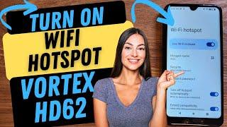 How to Turn on Wi-Fi sharing on your Vortex HD62 - Turn on WiFi Hotspot on my Vortex Phone