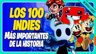 Los 100 INDIES más IMPORTANTES de la HISTORIA