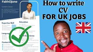 HOW TO WRITE A PROFESSIONAL CV FOR UK JOBS | @DanielMutuku