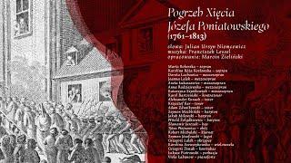 POGRZEB Xięcia JÓZEFA PONIATOWSKIEGO / Śpiewy Historyczne/ Julian Ursyn Niemcewicz/ Fundacja 1863.PL