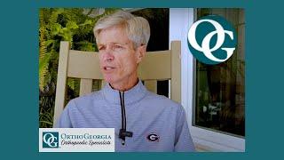 OrthoGeorgia Patient & Referring Physician Explains Why he Trusts the Experts at OrthoGeorgia