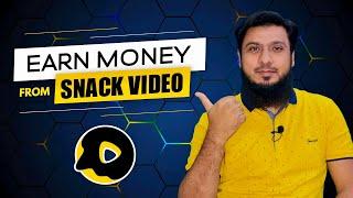 How to Earn Money from Snack Video App Se Paise Kaise Kamaye