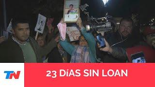 23 DIAS SIN LOAN: Las últimas hipótesis de los investigadores