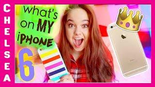 What's On My iPhone 6 Plus?! - Chelsea Crockett