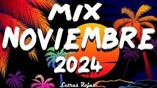 MIX NOVIEMBRE MUSICA LATINA 2024 - NEW REGGAETON MUSICA 2024 - BEST REGGAETON MIX MUSIC 2024