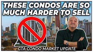 These Condos Are So Much Harder To Sell (GTA Condo Real Estate Market Update)