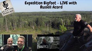 The Truth Behind Expedition Bigfoot: Interview with Russell Acord