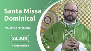 12º Domingo do Tempo Comum | Santa Missa Dominical com Pe. Jorge Fortunato | 23/06/2024