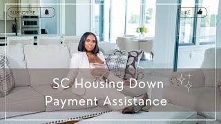 Pros and Cons of SC Housing's Down Payment Assistance Program