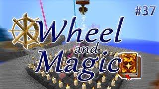 WheelAndMagic #37 - СТАБИЛИЗАЦИЯ АЛТАРЯ - ПОЛНЫЙ СТАБИЛИЗЕЦ - сборка 1.12.2 с таумкрафт 6