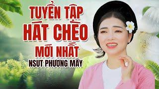 TUYỂN TẬP NHỮNG MV HÁT CHÈO MỚI NHẤT CỦA NSUT PHƯƠNG MÂY - Giọng hát chèo NGỌT NGÀO NHƯ MẬT