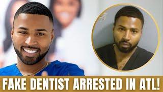 Atlanta ‘Veneer Tech’ ARRESTED! Clients’ Breath GOTTA BE Stank!