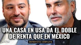 Compra tu casa en USA y sácale el doble de renta que en México - Luis Mata con Nayo Escobar