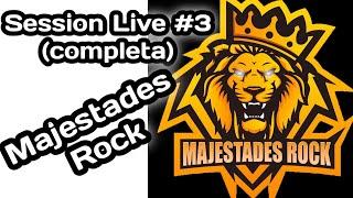 Session Live #3 (Completa) - Majestades Rock - #tavo2083 #session #sessionlive